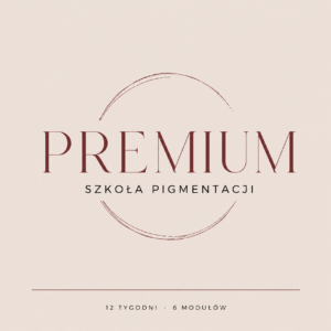 Szkoła Pigmentacji - PREMIUM